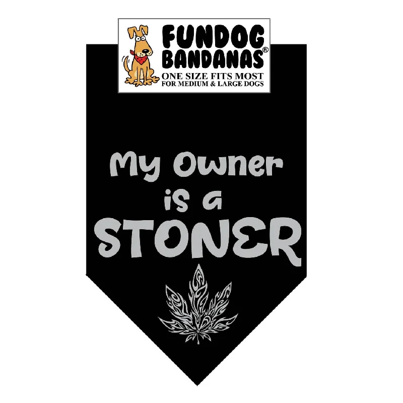 My Owner Is A Stoner Bandana - Made in USA