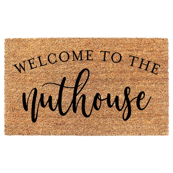 Welcome To The Nuthouse